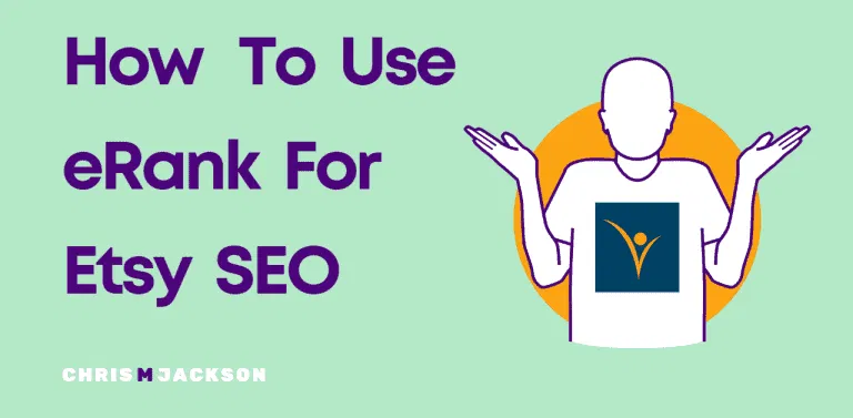 How To Use eRank for Etsy Keyword SEO – Etsy SEO Tips for POD Sellers