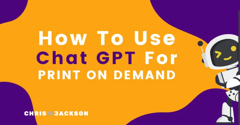 How To Use Chatgpt For Print On Demand – Boost Sales with AI