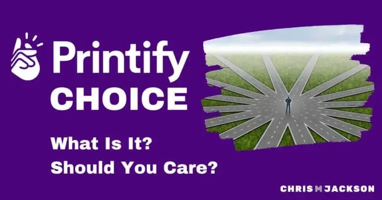 Printify Choice