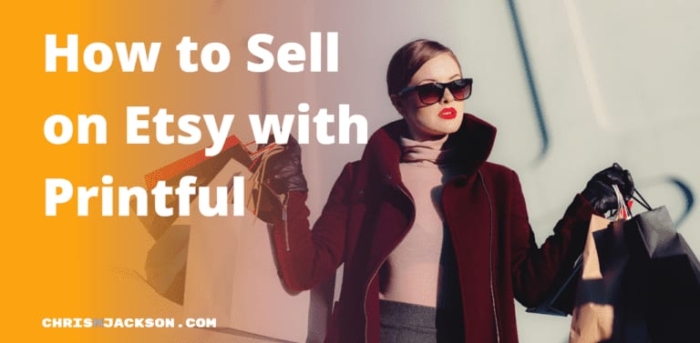 How to Sell on Etsy with Printful